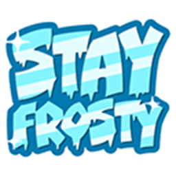 Stay Frosty
